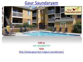 Gaur Saundaryam – Noida Extension