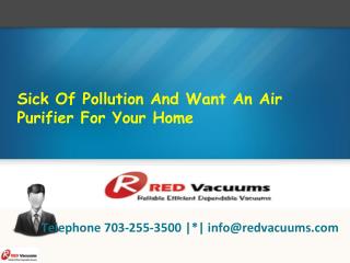 Sick Of Pollution And Want An Air Purifier For Your Home