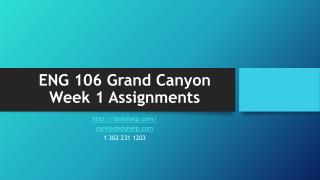 ENG 106 Grand Canyon Week 1 Assignments