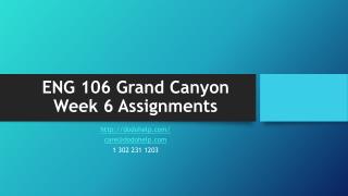 ENG 106 Grand Canyon Week 6 Assignments