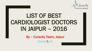 List of Best Cardiologist Doctors in Jaipur – 2016