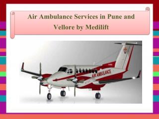 Presentation for air Ambulance services in Pune and Vellore