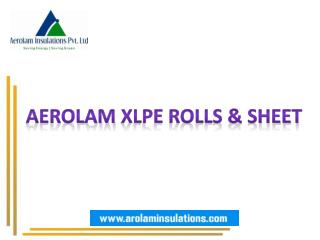 XLPE Foam Sheet Manufacturer and Suppliers in India
