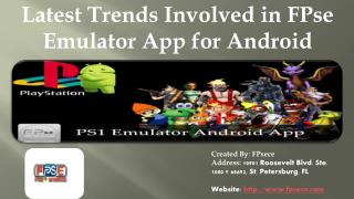 Latest Trends Involved in FPse Emulator App for Android