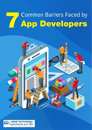 7 Common Barriers Faced by App Developers