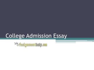 College Admission Essay