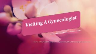 Visiting A Gynecologist