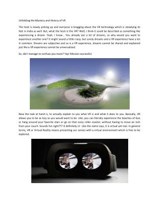 Unfolding the Mystery and History of VR