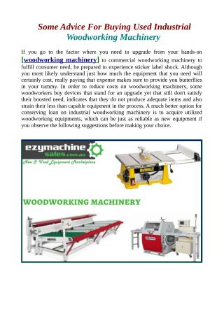 Some Advice For Buying Used Industrial Woodworking Machinery.