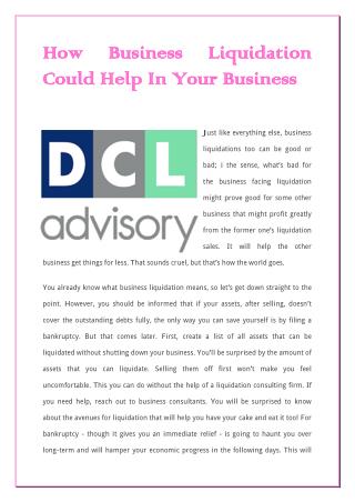 How Business Liquidation Could Help In Your Business