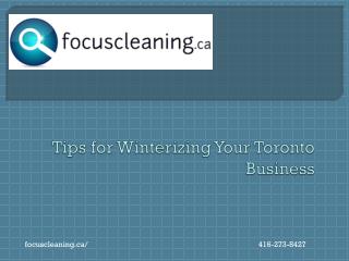 Tips for Winterizing Your Toronto Business