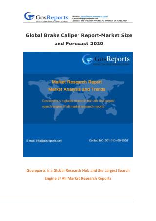 Global Brake Caliper Report-Market Size and Forecast 2020