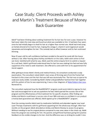 Client Proceeds with Ashley and Martin’s Treatment Because of Money Back Guarantee