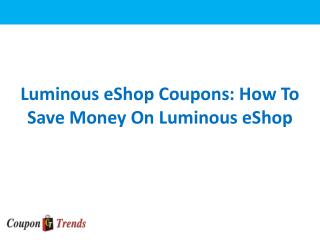 Luminous Coupons