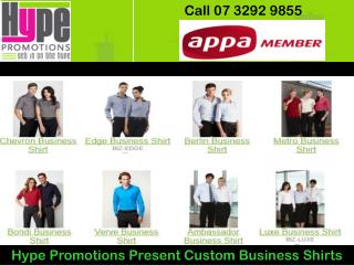 Hype Promotions Present Custom Business Shirts