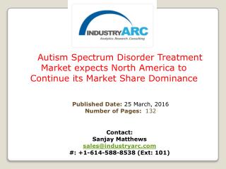 Autism Spectrum Disorder Treatment Market : Scientists on verge of predicting treatment Outcome | IndustryARC