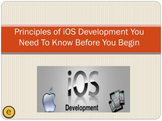 Principles of iOS Development You Need To Know Before You Begin