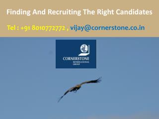 Finding And Recruiting The Right Candidates