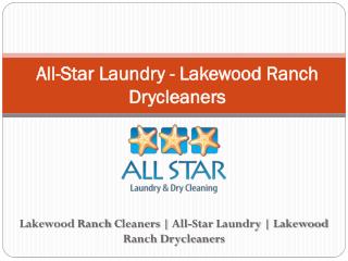 All-Star Laundry - Lakewood Ranch Drycleaners