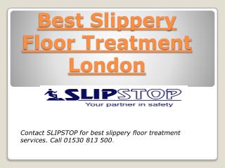 Anti Slip Floor Treatment