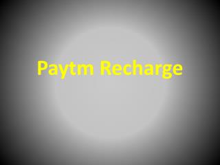 Paytm Add money offer, Paytm wallet offers for Full Cashback for Old & New Users
