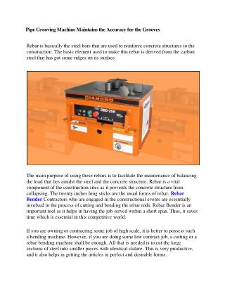 Pipe Grooving Machine Maintains the Accuracy for the Grooves