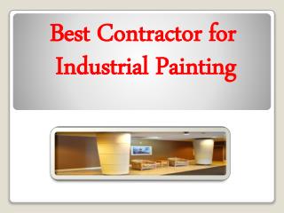 Best Contractor for Industrial Painting