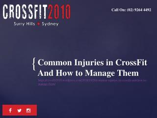 Common Injuries in CrossFit And How to Manage Them