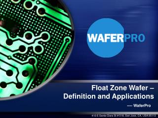 Float Zone Wafer – Definition and Applications