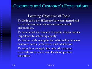Customers and Customer’s Expectations