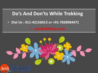 Do’s And Don’ts While Trekking