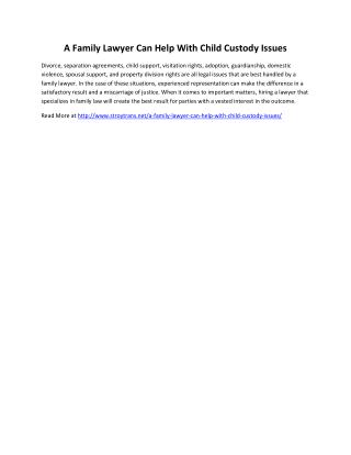 A Family Lawyer Can Help With Child Custody Issues