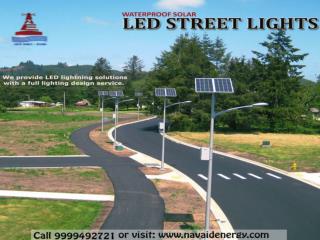 Best manufacturer, installer and designer of Solar LED light in Delhi and Noida NCR.