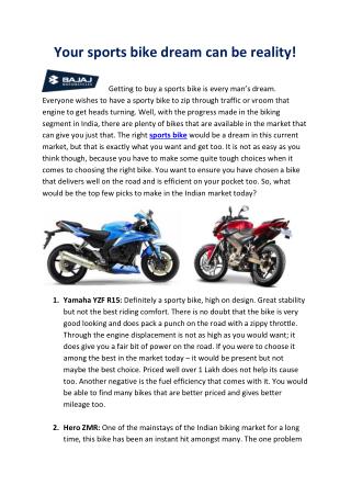 Your sports bike dream can be reality!