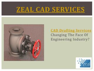 CAD Drafting Services Changing the Face of Engineering Industry?
