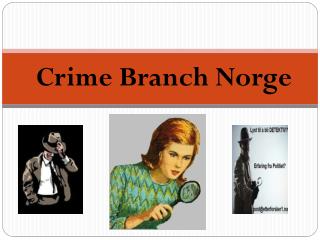 Crime Branch Norge