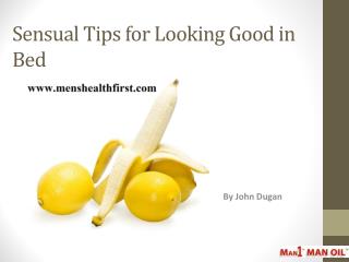Sensual Tips for Looking Good in Bed