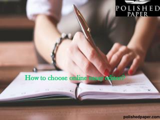 How to choose online essay editor?