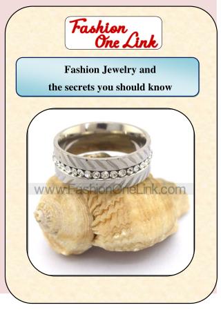 Fashion jewelry and the secrets you should know