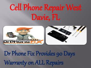 Cell Phone Repair West Davie, FL