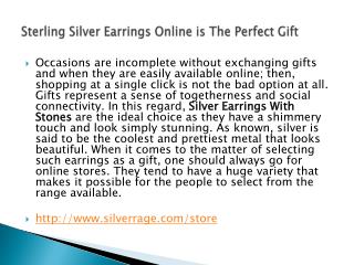 Sterling Silver Earrings Online is The Perfect Gift
