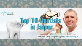 List of best dentists in Jaipur – 2016 - Curecity