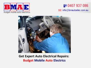 Get Expert Auto Electrical Repairs: Budget Mobile Auto Electrics