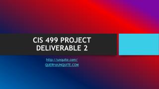 CIS 499 PROJECT DELIVERABLE 2