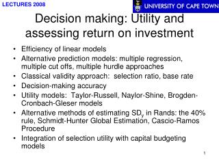 Decision making: Utility and assessing return on investment