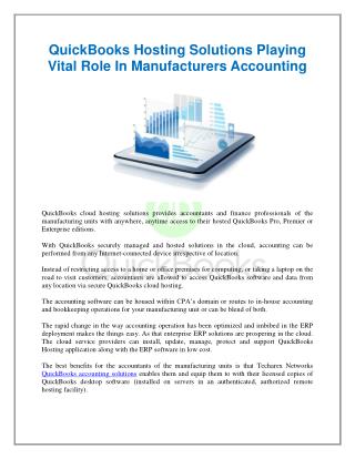 QuickBooks Hosting Solutions Playing Vital Role In Manufacturers Accounting