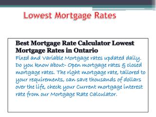 Best Mortgage Rate Calculator Lowest Mortgage Rates in Ontario