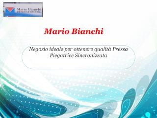 Negozio ideale per ottenere qualità Pressa Piegatrice Sincronizzata