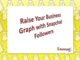 Buy Snapchat Followers under Your Budget