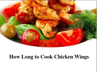 How Long to Cook Chicken Wings